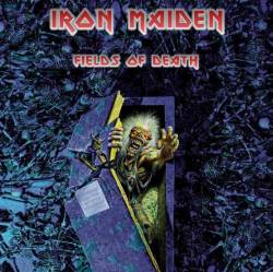 Iron Maiden (UK-1) : Fields of Death